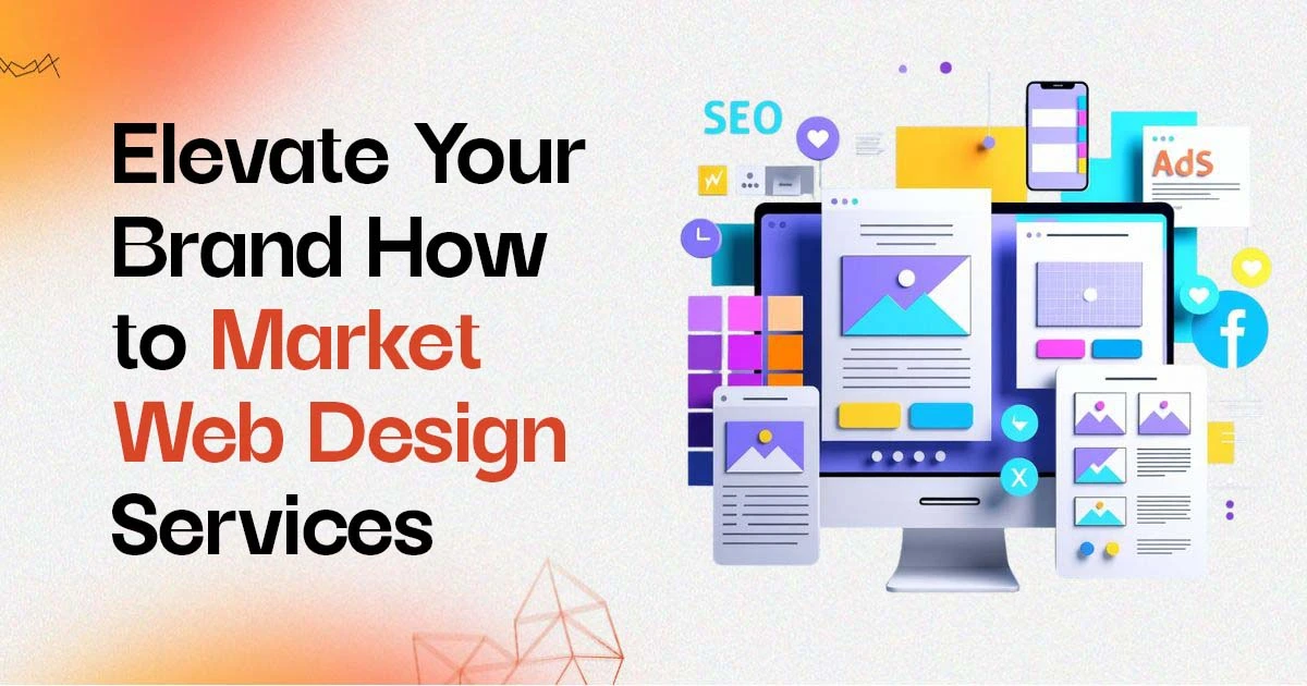 How to market web design services