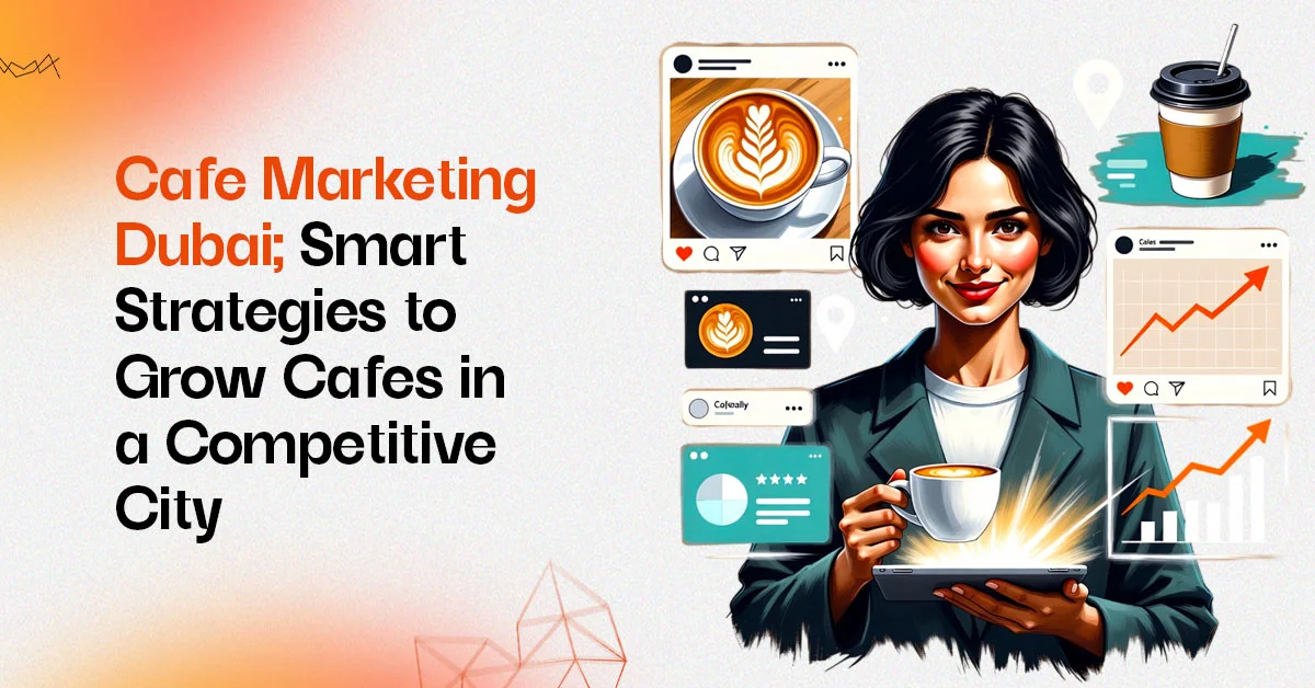 A professional illustration of a woman using digital tools for " Cafe marketing Dubai " showing social media posts, data charts, and coffee imagery, relevant to modern cafes in JVC and container cafe designs.